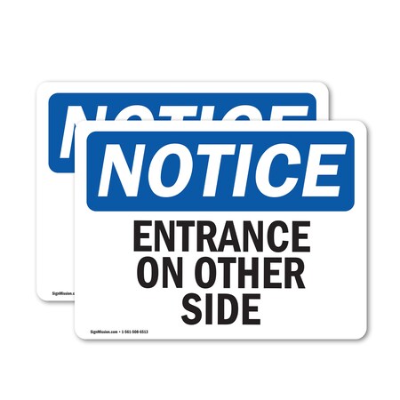Signmission Entrance On Other Side OSHA Notice Sign, Vinyl Decal, 5in W x 3.5in L, 2PK OS-2PACK-NS-D-35-L-12104